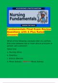  Fundamentals Final Exam Review Questions with A Plus Rated Answers  Which of the following concepts refers to conflicts that arise between two or more ethical principles in patient care scenarios&quest; Select one&colon; a&period; Nursing ethics b&period; Bioethics c&period; Ethical di