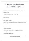 IFT 250 EXAM PACKAGE DEAL QUESTIONS AND VERIFIED ANSWERS 100&percnt; GUARANTEED PASS &vert; LATEST UPDATE