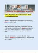   APEA Predictor Exam Questions With Certified Solutions  What is the biggest side effect of colchicine&quest; - Ans>>>diarrhea  How would you describe the appearance of molluscum contagiosum&quest; - Ans>>>papules that are umbilicated and contain a