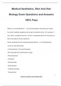 Medical Aesthetics&comma; Skin And Hair Biology Exam Questions and Answers 100&percnt; Pass