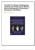 Test Bank For Mosby-s Radiography Anatomy and Positioning for Merrill-s Atlas of Radiographic Positioning & Procedures&comma;15th Edition By ROLLINS &comma;Editors&colon; Jennifer Chiu & Zaidalynet Morales