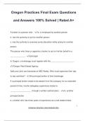 Oregon Practices Final Exam Questions and Answers 100&percnt; Solved &vert; Rated A&plus;