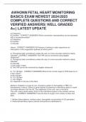 AWHONN FETAL HEART MONITORING BASICS EXAM NEWEST 2024&sol;2025 COMPLETE QUESTIONS AND CORRECT VERIFIED ANSWERS&vert; WELL GRADED A&plus;&vert;&vert; LATEST UPDATE