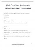 Whole Foods Exam Questions with 100&percnt; Correct Answers &vert; Latest Update