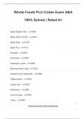 Whole Foods PLU Codes Exam Q&A 100&percnt; Solved &vert; Rated A&plus;