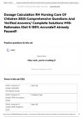 Dosage Calculation RN Nursing Care Of Children 2025 Comprehensive Questions And Verified Answers&sol; Complete Solutions With Rationales &vert;Get It 100&percnt; Accurate&excl;&excl; Already Passed&excl;&excl;