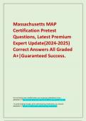  Massachusetts MAP Certification Pretest Questions&comma; Latest Premium Expert Update&lpar;2024-2025&rpar; Correct Answers All Graded A&plus;&vert;Guaranteed Success&period;