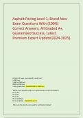 Asphalt Paving Level 1&comma; Brand New Exam Questions With &lpar;100&percnt;&rpar; Correct Answers&comma; All Graded A&plus;&comma; Guaranteed Success&comma; Latest Premium Expert Update&lpar;2024-2025&rpar;&period;
