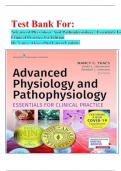 Test Bank For&colon; Advanced Physiology And Pathophysiology&colon; Essentials For Clinical Practice 1st Edition By Nancy Tkacs Phd Latest Update&period;