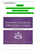 Test Bank for Gynecologic Health Care 4th Edition by Kerri Durnell Schuiling&colon; A&plus; guide