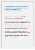 CALIFORNIA AMBULANCE DMV EXAM 2024&sol;2025 NEWEST&excl;&excl; ACTUAL COMPLETE 100 REAL EXAM QUESTIONS AND  CORRECT DETAILED ANSWERS WITH  RATIONALES &lpar;VERIFIED ANSWERS&rpar; &vert;AGRADE