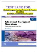         TEST BANK FOR&colon; Medical-Surgical Nursing&colon; Concepts & Practice  5th Edition By Holly K&period; Stromberg Latest Update&period;