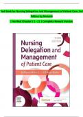 Test Bank - for Nursing Delegation and Management of Patient Care 3rd Edition &lpar;Motacki&comma; 2022&rpar;&comma; All Chapters &vert; Complete Guide A&plus;