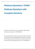 Medicare Questions &sol; CHAM Medicare Questions with Complete Solutions