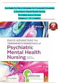 Test Bank For Davis Advantage for Townsend&rsquo;s Essentials of Psychiatric Mental Health Nursing 9th Edition by Karyn Morgan&comma; All Chapters 1 - 32&comma; Verified Newest Version