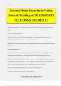 National Board Exam Study Guide&semi; Funeral Directing WITH COMPLETE SOLUTIONS GRADED A&plus;