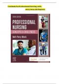 TEST BANK for Beth Black&comma; Professional Nursing&colon; Concepts & Challenges 10th Edition&comma; All 16 Chapters Covered&comma; Verified Latest Edition
