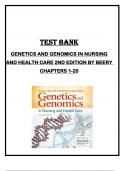 TEST BANK FOR GENETICS AND GENOMICS IN NURSING AND HEALTH CARE 2ND EDITION BY BEERY CHAPTERS 1-20 FULLY COVERED