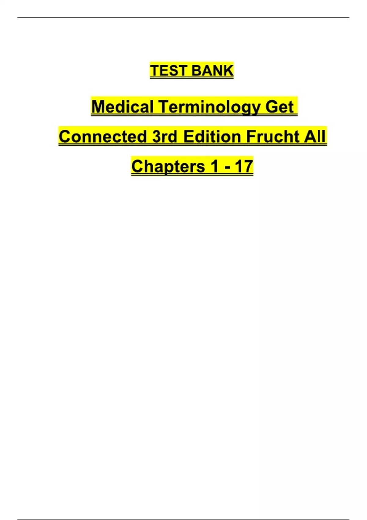 Test Bank For Medical Terminology Get Connected 3rd Edition By Frucht ...