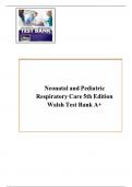 Test Bank For Neonatal and Pediatric Respiratory Care&comma; 5th Edition&comma; Brian K&period; Walsh 