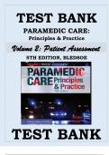 TEST BANK for PARAMEDIC CARE PRINCIPLES & PRACTICE 5TH EDITION Volume 2 Patient Assessment BLEDSOE