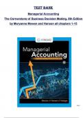 TEST BANK  Managerial Accounting  The Cornerstone of Business Decision Making&comma; 8th Edition  by Maryanne Mowen and Hansen all chapters 1-15 