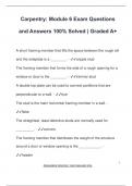 Carpentry&colon; Module 6 Exam Questions  and Answers 100&percnt; Solved &vert; Graded A&plus;