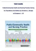 TEST BANK for Public&sol;Community Health and Nursing Practice Caring  for Populations 2nd Edition by Christine L&period; Savage  all Chapters 1 - 25 covered