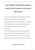 Level 4 Module 4 Building Management  Systems Exam Questions and Answers  100&percnt; Solved