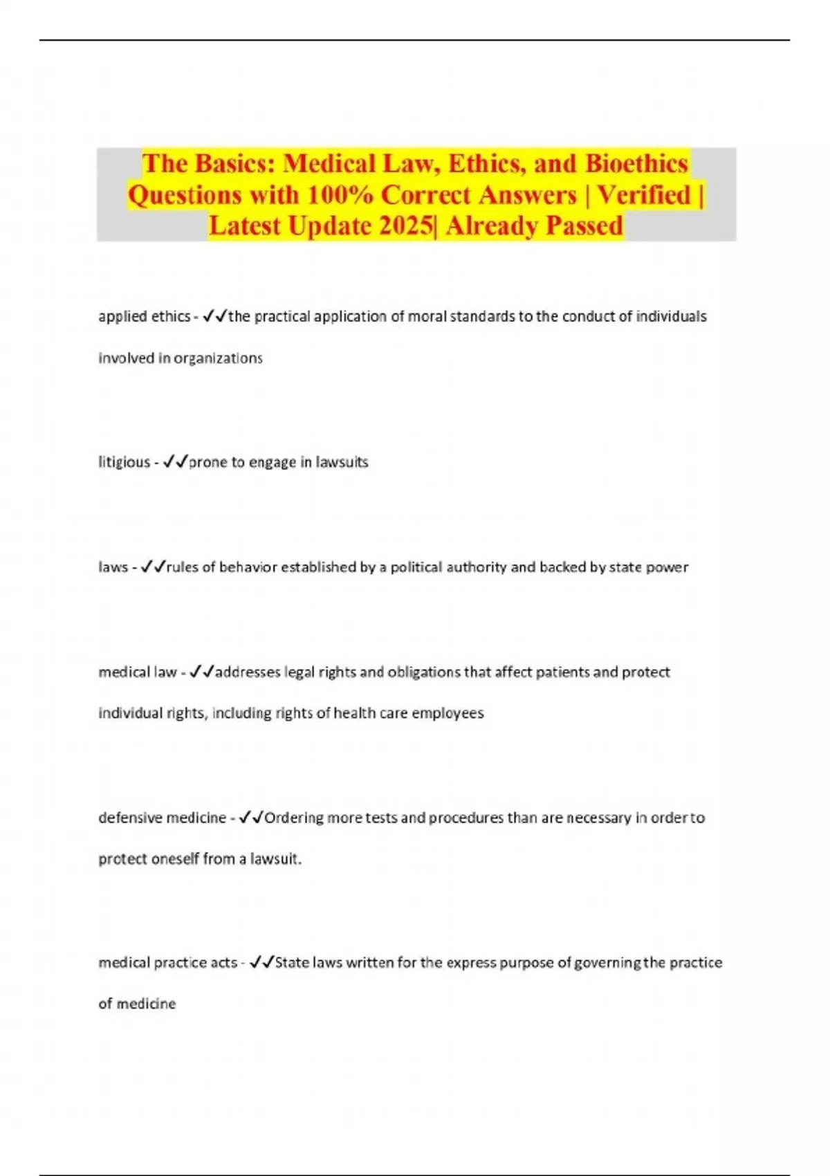 The Basics: Medical Law, Ethics, and Bioethics Questions with 100% ...
