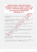 AMMUNITION AND EXPLOSIVES STORAGE SAFETY &lpar;CERT&rpar; &lpar;AMMO 112&rpar; LATEST  UPDATED 2025 questions with correct answers SURE PASS&excl;&excl; GRADED AT A&plus;