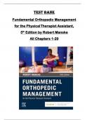 TEST BANK for  Fundamental Orthopedic Management  for the Physical Therapist Assistant&comma;  5 th  Edition by Robert Manske  All Chapters 1-29 