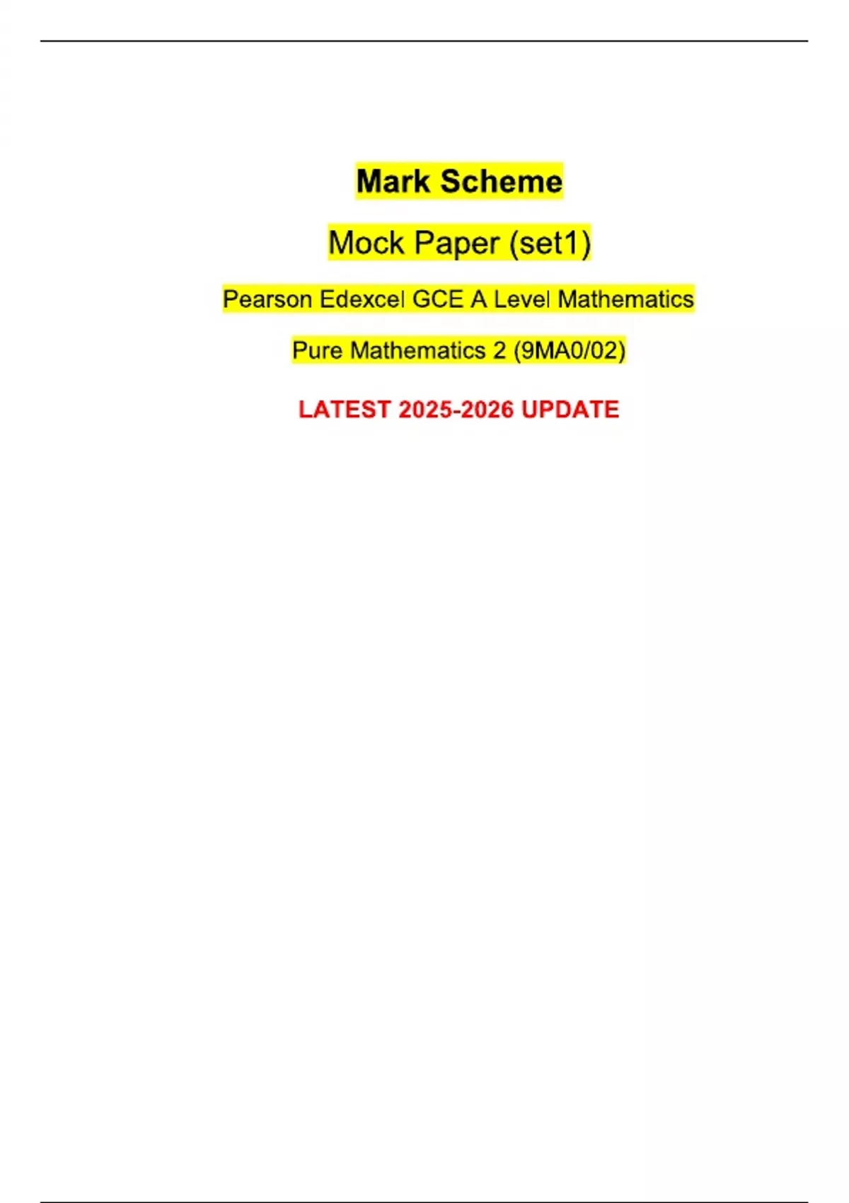 Mark Scheme Mock Paper (set1) Pearson Edexcel GCE A Level Mathematics ...