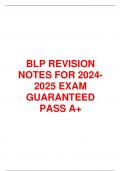 BLP REVISION NOTES FOR 2024-2025 EXAM GUARANTEED PASS A&plus;