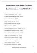 Santa Clara County Badge Test Exam  Questions and Answers 100&percnt; Solved