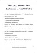 Santa Clara County EMS Exam  Questions and Answers 100&percnt; Solved