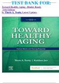         TEST BANK FOR&colon; Toward Healthy Aging - Binder Ready  11th Edition by Theris A&period; Touhy Latest Update&period;