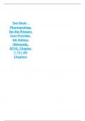 Test Bank - Pharmacology for the Primary Care Provider&comma; 4th Edition &lpar;Edmunds&comma; 2014&rpar;&comma; Chapter 1-73 &vert; All Chapters