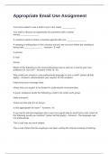 Appropriate Email Use Assignment Exam Questions with 100&percnt;  Correct Answers