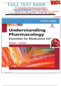 FULL TEST BANK For Understanding Pharmacology 2nd Edition by M&period; Linda Workman PhD Latest Update Graded A&plus;     