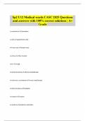 Sp2 U12 Medical words CASC 2025 Questions and answers with 100&percnt; correct solutions &vert; A&plus; Grade