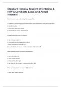 Standard Hospital Student Orientation & HIPPA Certificate Exam And Actual Answers&period;
