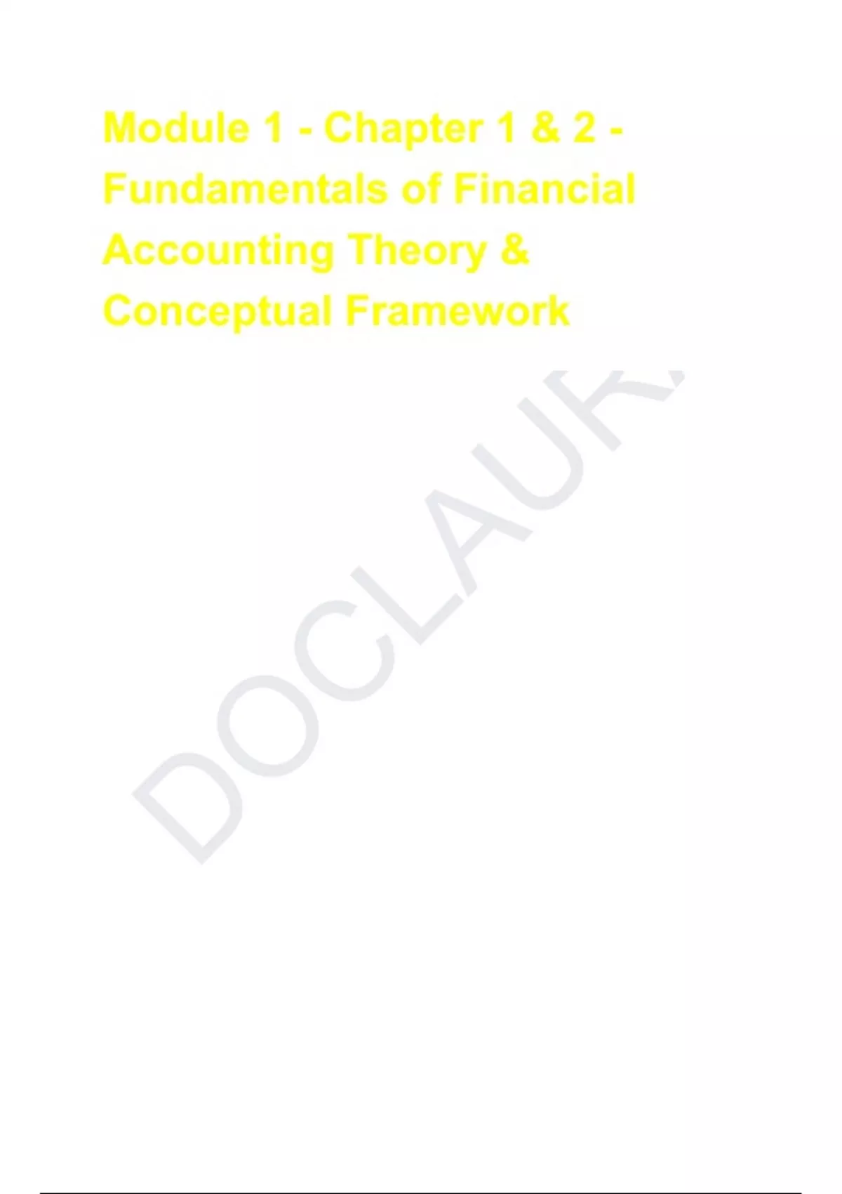 Module 1 - Chapter 1 & 2 - Fundamentals of Financial Accounting Theory ...