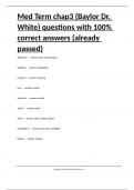Med Term chap3 &lpar;Baylor Dr&period; White&rpar; questions with 100- correct answers &lpar;already passed&rpar;&period;