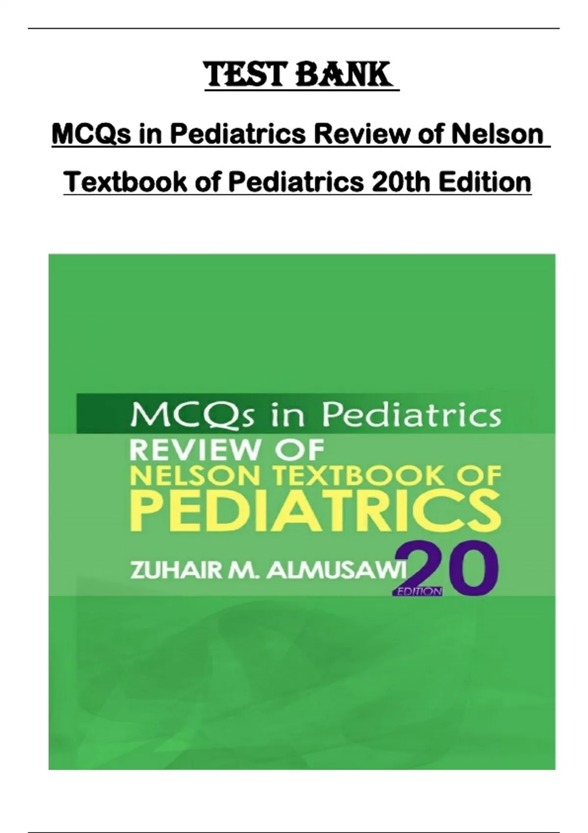 Test bank for MCQs in Pediatrics Review of Nelson Textbook of ...