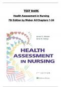 TEST BANK for Health Assessment in Nursing  7th Edition by Weber All Chapters 1-34