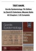 Test Bank for  Gordis Epidemiology 7th Edition  by David D Celentano&semi; Moyses Szklo  All Chapters 1-20 Complete