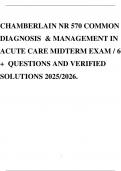 CHAMBERLAIN NR 570 COMMON DIAGNOSIS & MANAGEMENT IN ACUTE CARE MIDTERM EXAM &sol; 60&plus; QUESTIONS AND VERIFIED SOLUTIONS 2025&sol;2026&period;