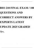 BIO 210 FINAL EXAM &sol; 100 QUESTIONS AND CORRECT ANSWERS BY EXPERTS LATEST UPDATE 2025 GRADED A&plus;&period;