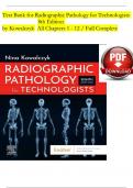 Test Bank for Radiographic Pathology for Technologists&period; 8th Edition&period; by Kowalczyk All Chapters 1 - 12